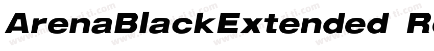 ArenaBlackExtended Regular字体转换